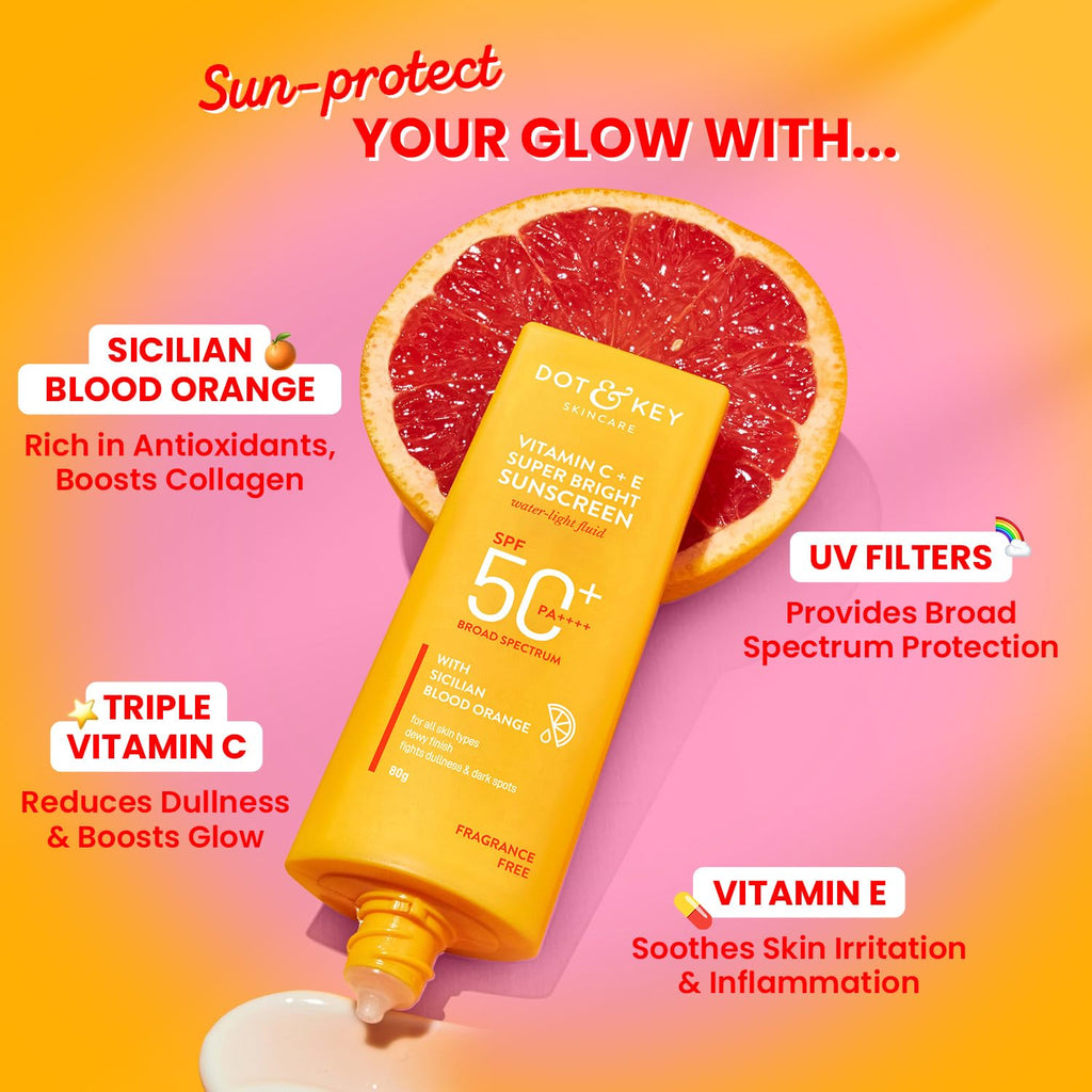 DOT & KEY Vitamin C + E Super Bright Sunscreen | Spf 50 Water-Light, UVA, UVB & Blue Light Protection